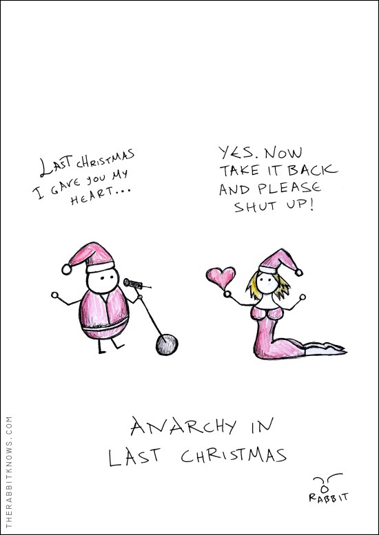 Anarchy in Last Christmas